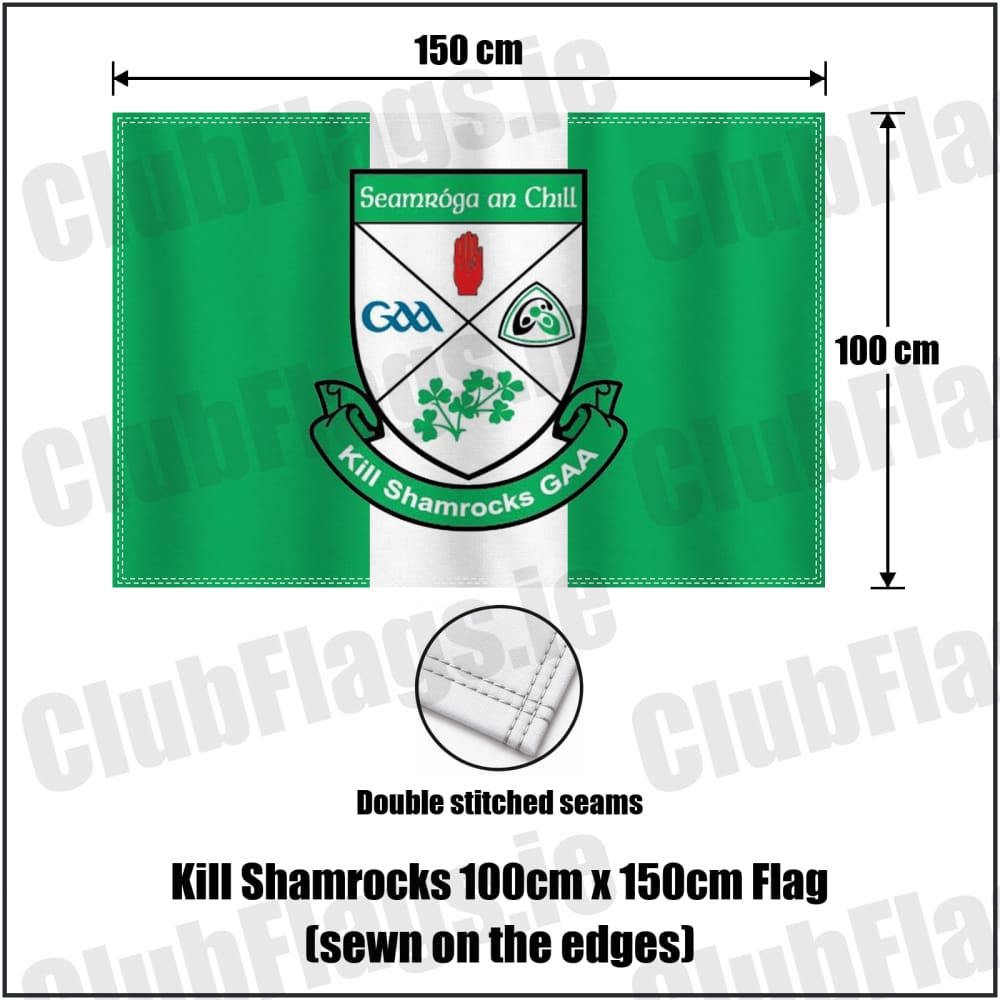 Kill Shamrocks 100cm x 150cm Flag (sewn on the edges) in green and white, featuring the club crest on realistic fabric with gentle vertical folds; County Cavan GAA. ClubFlags.ie.