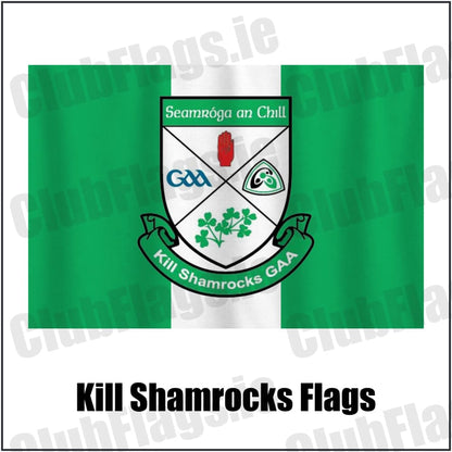 Kill Shamrocks Flags in green and white, featuring the club crest on realistic fabric with gentle vertical folds; County Cavan GAA. ClubFlags.ie.