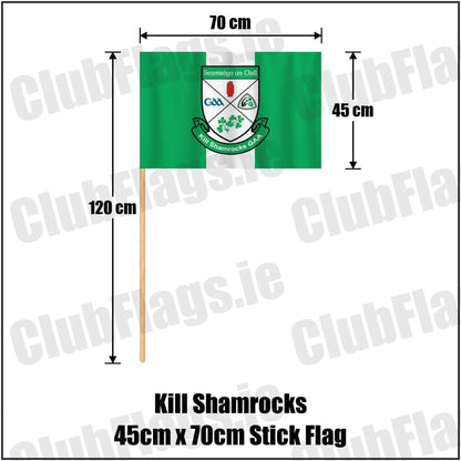 Kill Shamrocks 45cm x 70cm Stick Flag in green and white, featuring the club crest on realistic fabric with gentle vertical folds; County Cavan GAA. ClubFlags.ie.
