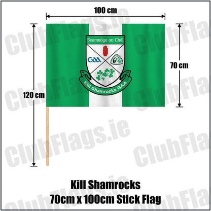 Kill Shamrocks 70cm x 100cm Stick Flag in green and white, featuring the club crest on realistic fabric with gentle vertical folds; County Cavan GAA. ClubFlags.ie.