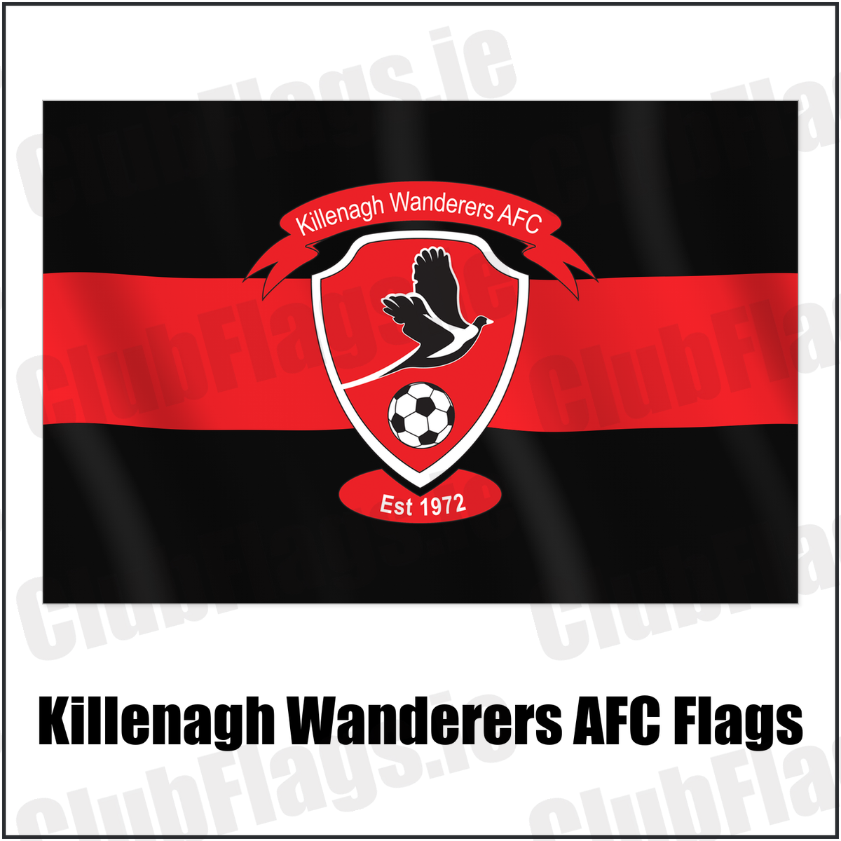 Killenagh Wanderers AFC Flags with the club crest and colours, Wexford Football - ClubFlags.ie