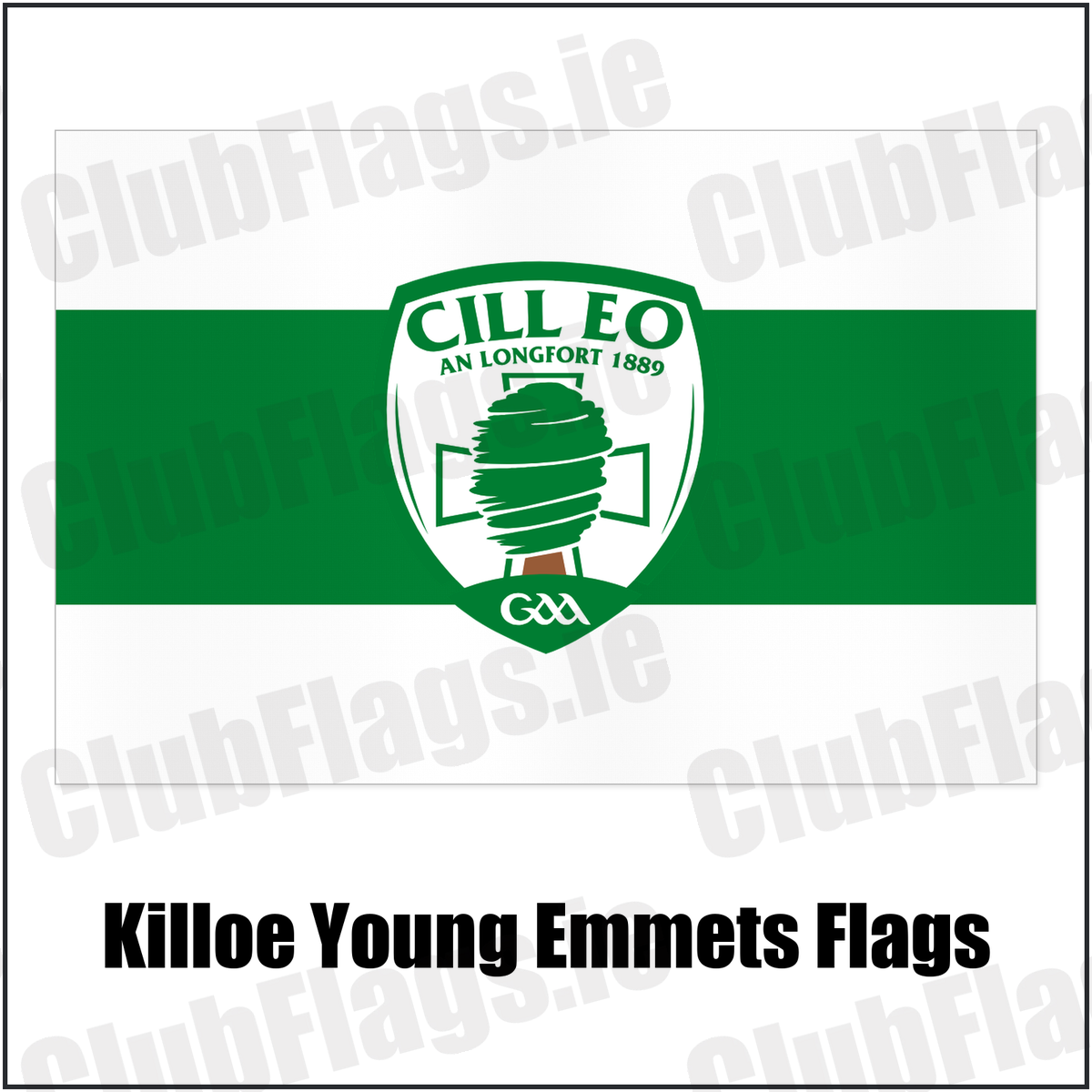 Killoe Young Emmets Flags with the club crest and colours, Longford GAA - ClubFlags.ie