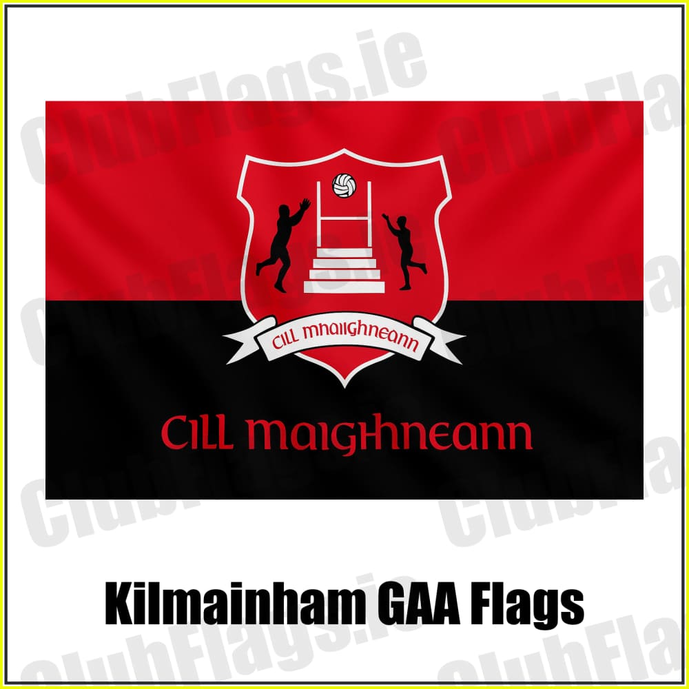 Kilmainham GAA Flags - ClubFlags.ie