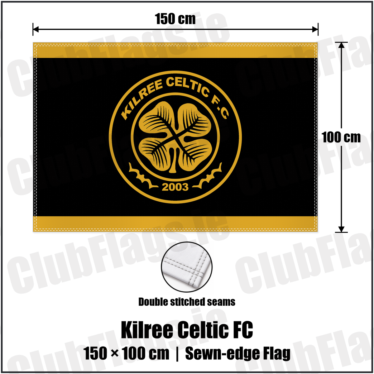Kilree Celtic FC 100cm x 150cm Flag (sewn on the edges) with the club crest and colours, Carlow football - ClubFlags.ie