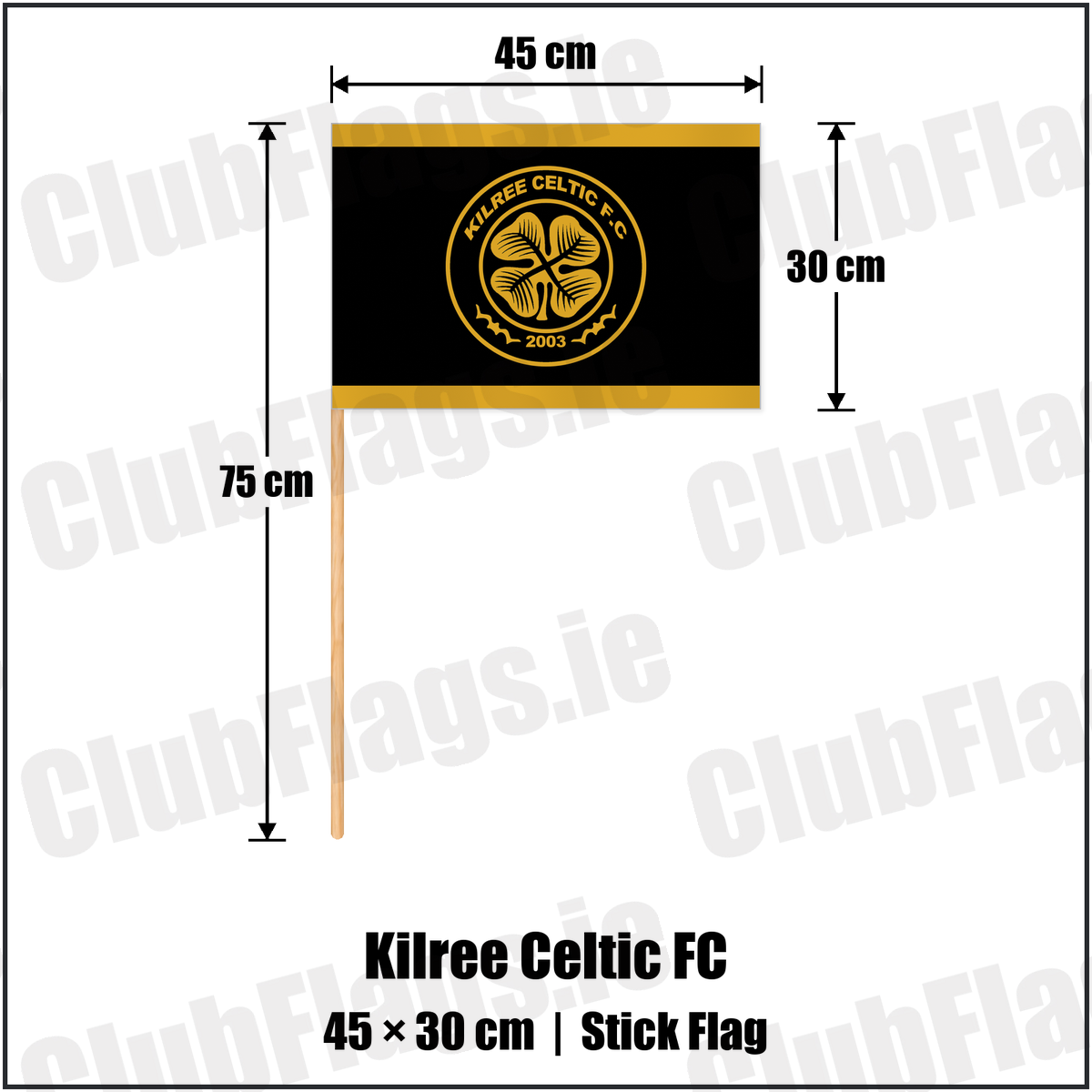 Kilree Celtic FC 30cm x 45cm Stick Flag with the club crest and colours, Carlow football - ClubFlags.ie