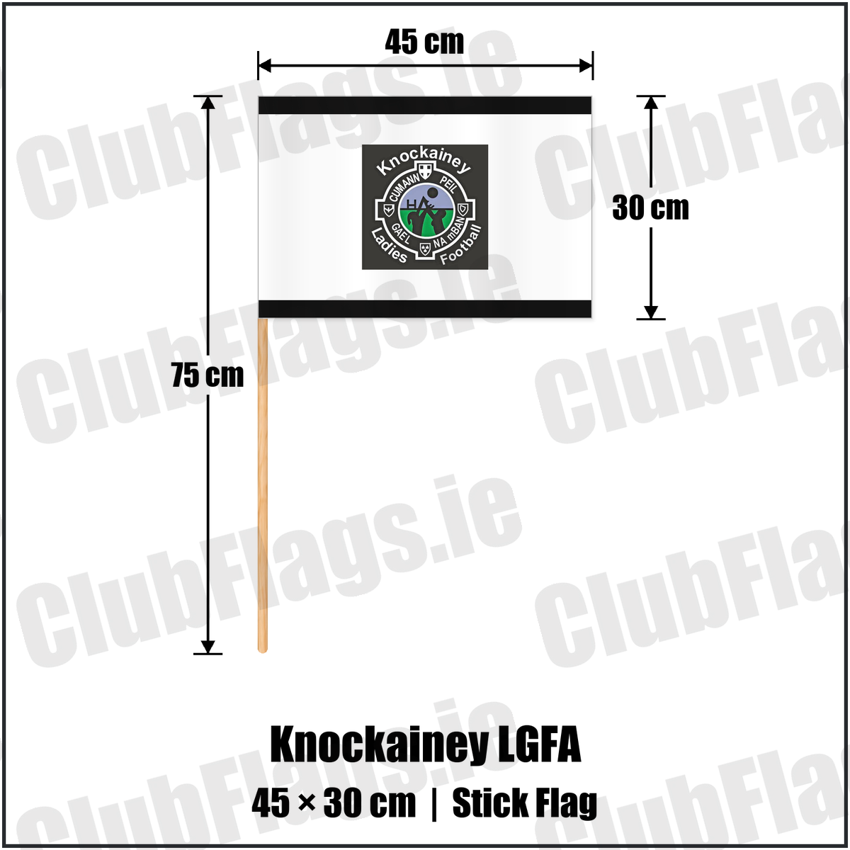 Knockainey LGFA 30cm x 45cm Stick Flag, featuring the Knockainey Ladies Football crest on black and solid white fabric with gentle vertical folds; County Limerick. ClubFlags.ie.