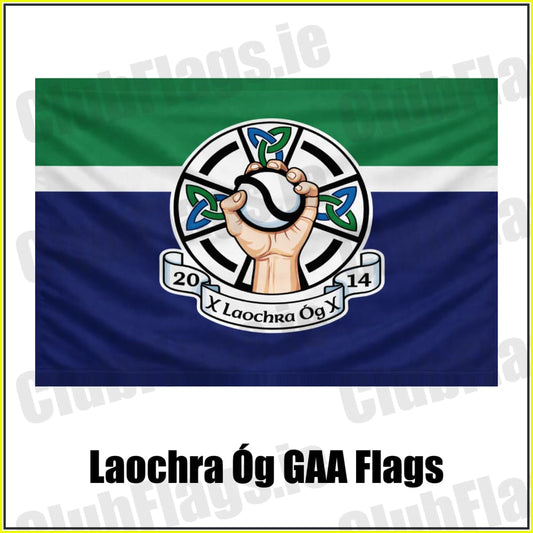 Laochra Óg GAA Flags - ClubFlags.ie