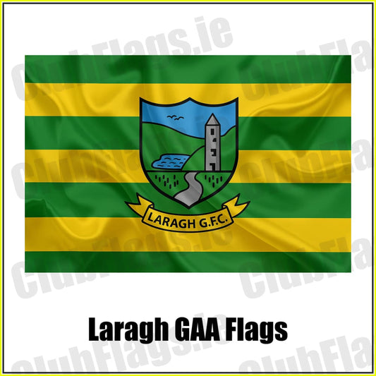 Laragh GAA Flags - ClubFlags.ie