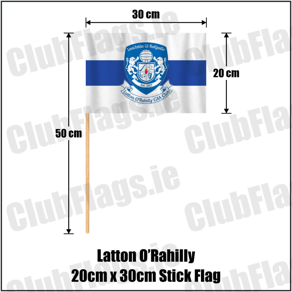 Latton O’Rahilly 20cm x 30cm Stick Flag in white and royal blue, featuring the club crest on realistic fabric with gentle vertical folds; County Monaghan GAA. ClubFlags.ie.
