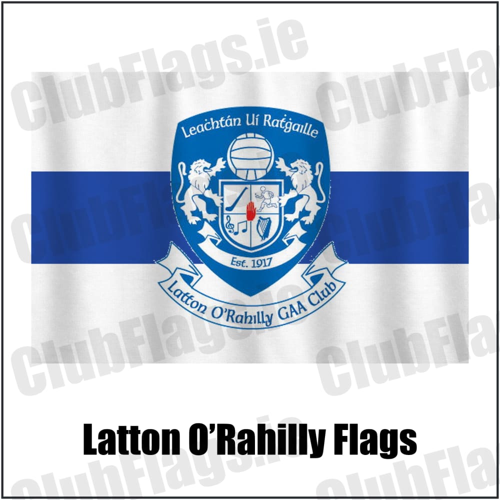 Latton O’Rahilly Flags in white and royal blue, featuring the club crest on realistic fabric with gentle vertical folds; County Monaghan GAA. ClubFlags.ie.