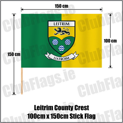Leitrim county crest 100 × 150 cm stick flag in green and yellow, with a 150 cm wooden stick and dimension arrows.
