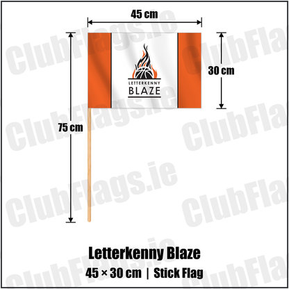 Letterkenny Blaze 30cm x 45cm Stick Flag with the club crest and colours, Donegal Basketball - ClubFlags.ie