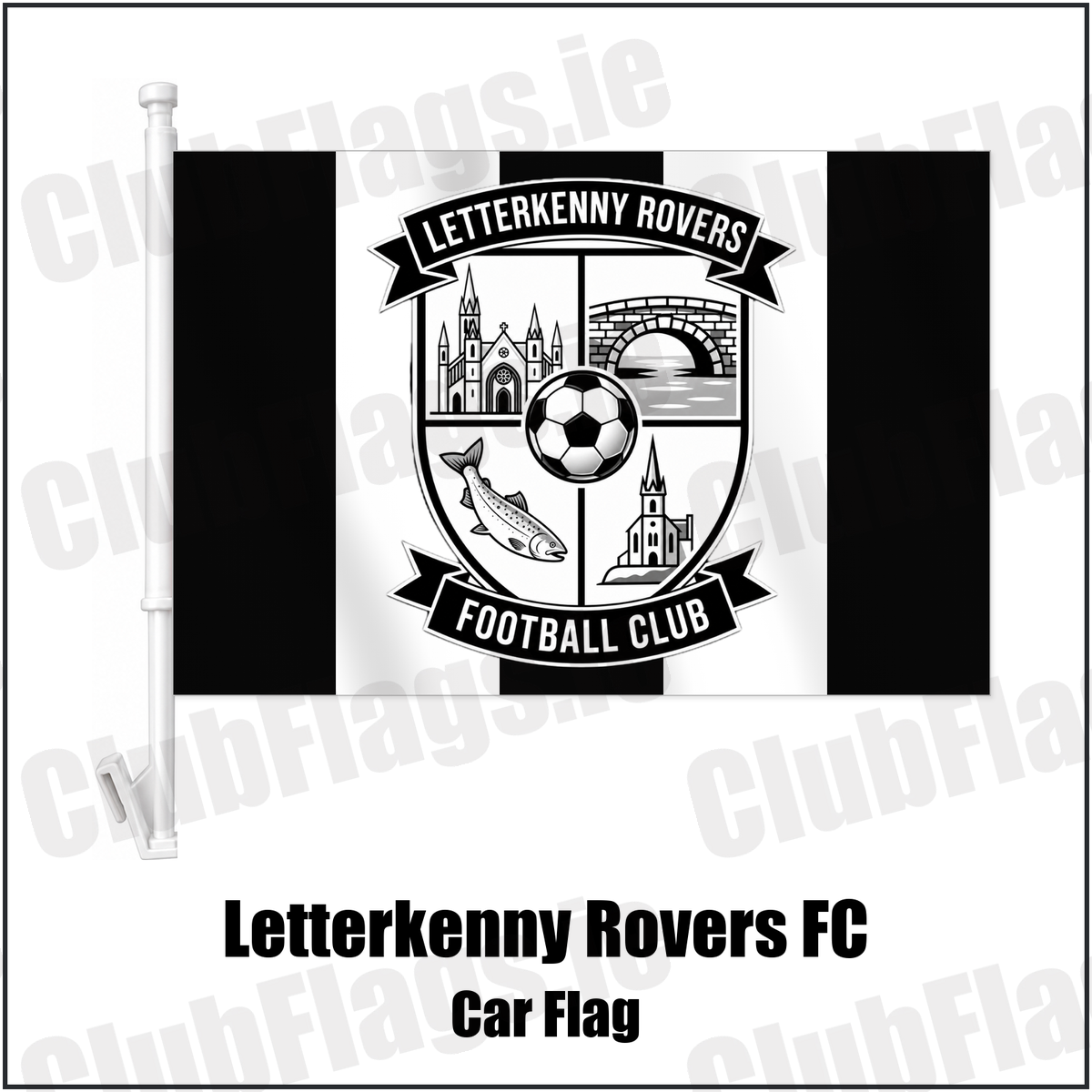 Letterkenny Rovers FC Car Flag with the club crest and colours, Donegal Football - ClubFlags.ie