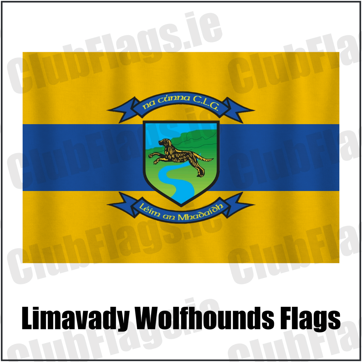 Limavady Wolfhounds Flags, featuring the club crest and amber and royal blue colours; County Derry GAA. ClubFlags.ie.