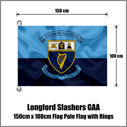 Longford Slashers GAA 150cm x 100cm Flag Pole Flag with Rings - ClubFlags.ie