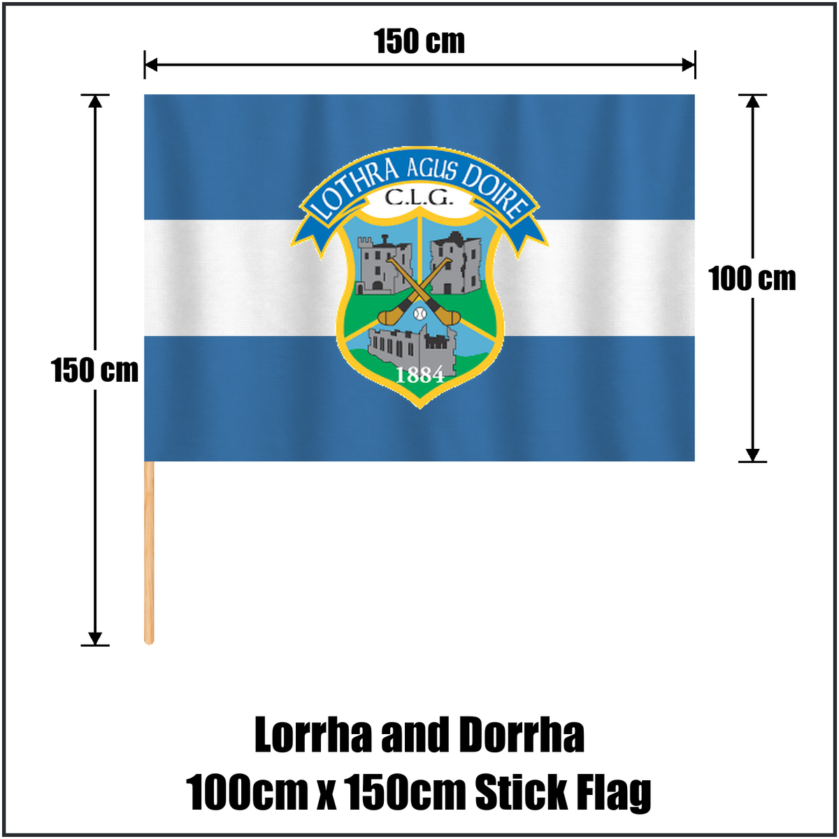 Lorrha and Dorrha 100cm x 150cm Stick Flag, featuring the club crest and blue and white colours; County Tipperary GAA. ClubFlags.ie.