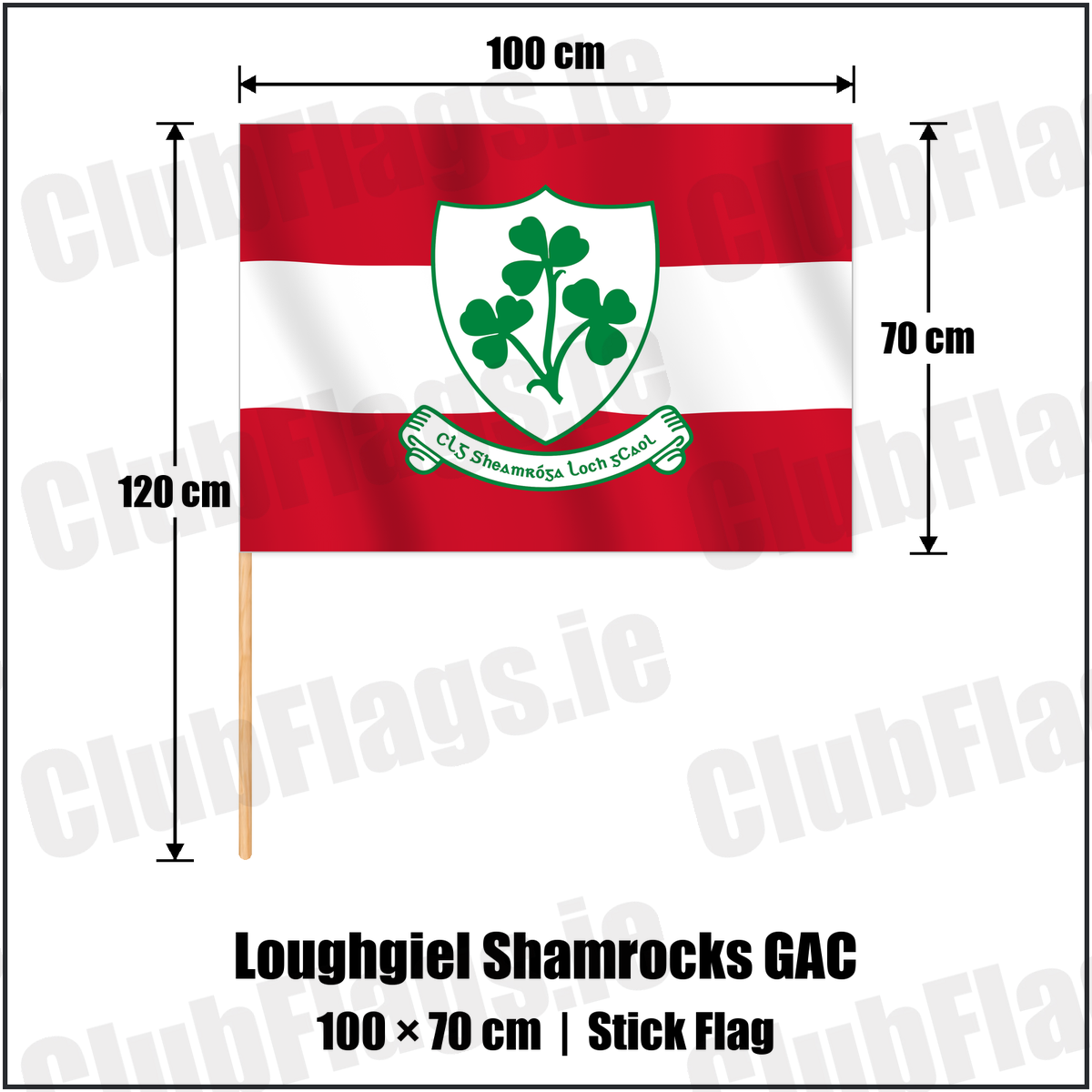 Loughgiel Shamrocks GAC 70cm x 100cm Stick Flag with the verified club crest and colours, Antrim GAA - ClubFlags.ie