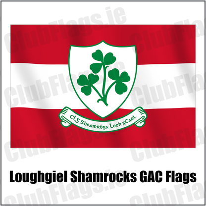 Loughgiel Shamrocks GAC Flags with the verified club crest and colours, Antrim GAA - ClubFlags.ie