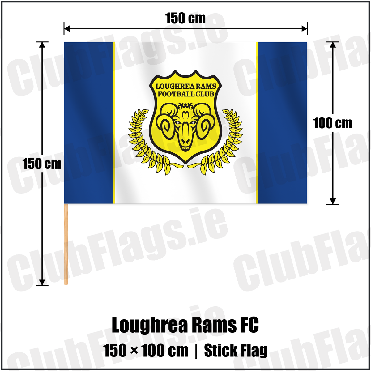 Loughrea Rams FC 100cm x 150cm Stick Flag with the club crest and colours, Galway Football - ClubFlags.ie