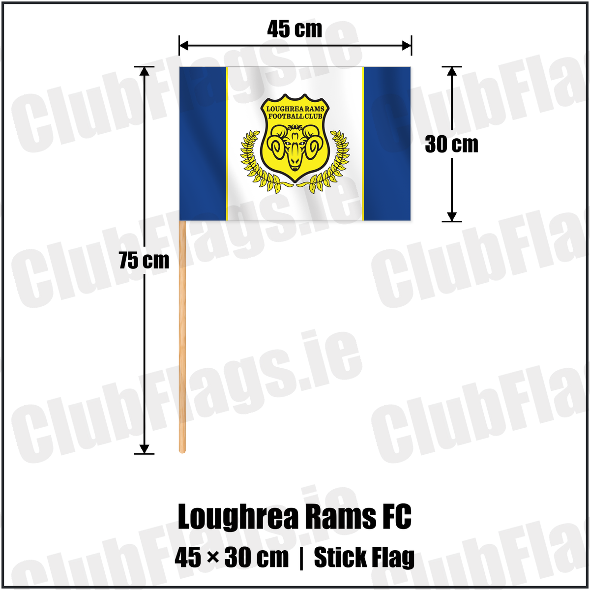 Loughrea Rams FC 30cm x 45cm Stick Flag with the club crest and colours, Galway Football - ClubFlags.ie