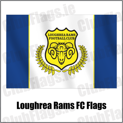 Loughrea Rams FC Flags with the club crest and colours, Galway Football - ClubFlags.ie