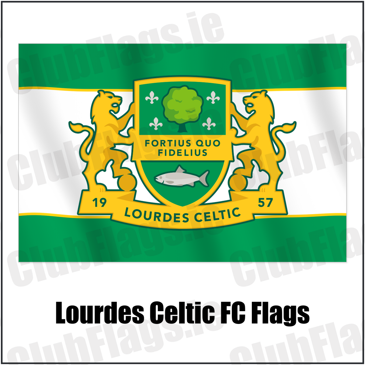 Lourdes Celtic FC Flags with the club crest and colours, Dublin Football - ClubFlags.ie