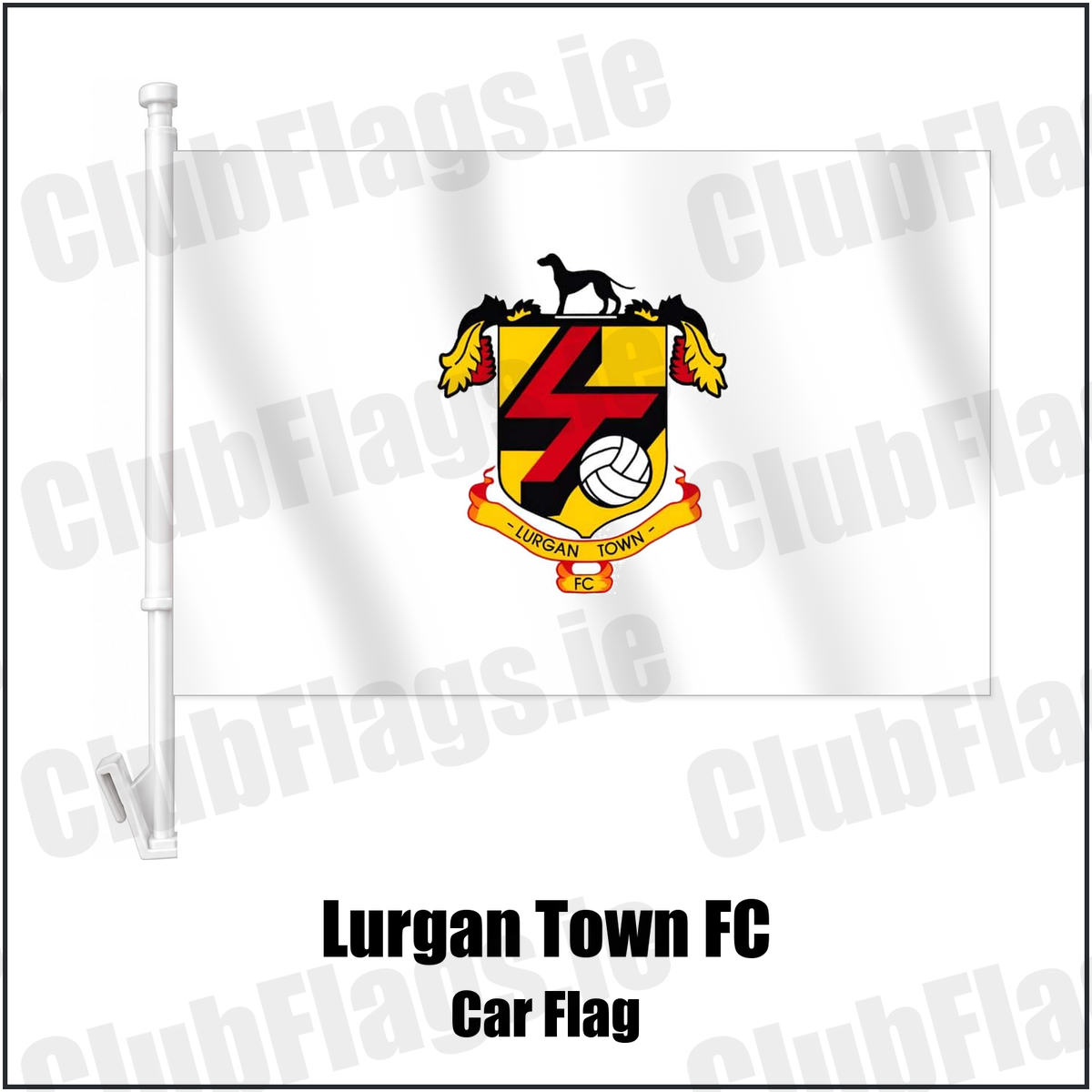 Lurgan Town FC Car Flag with the club crest and colours, Armagh Football - ClubFlags.ie