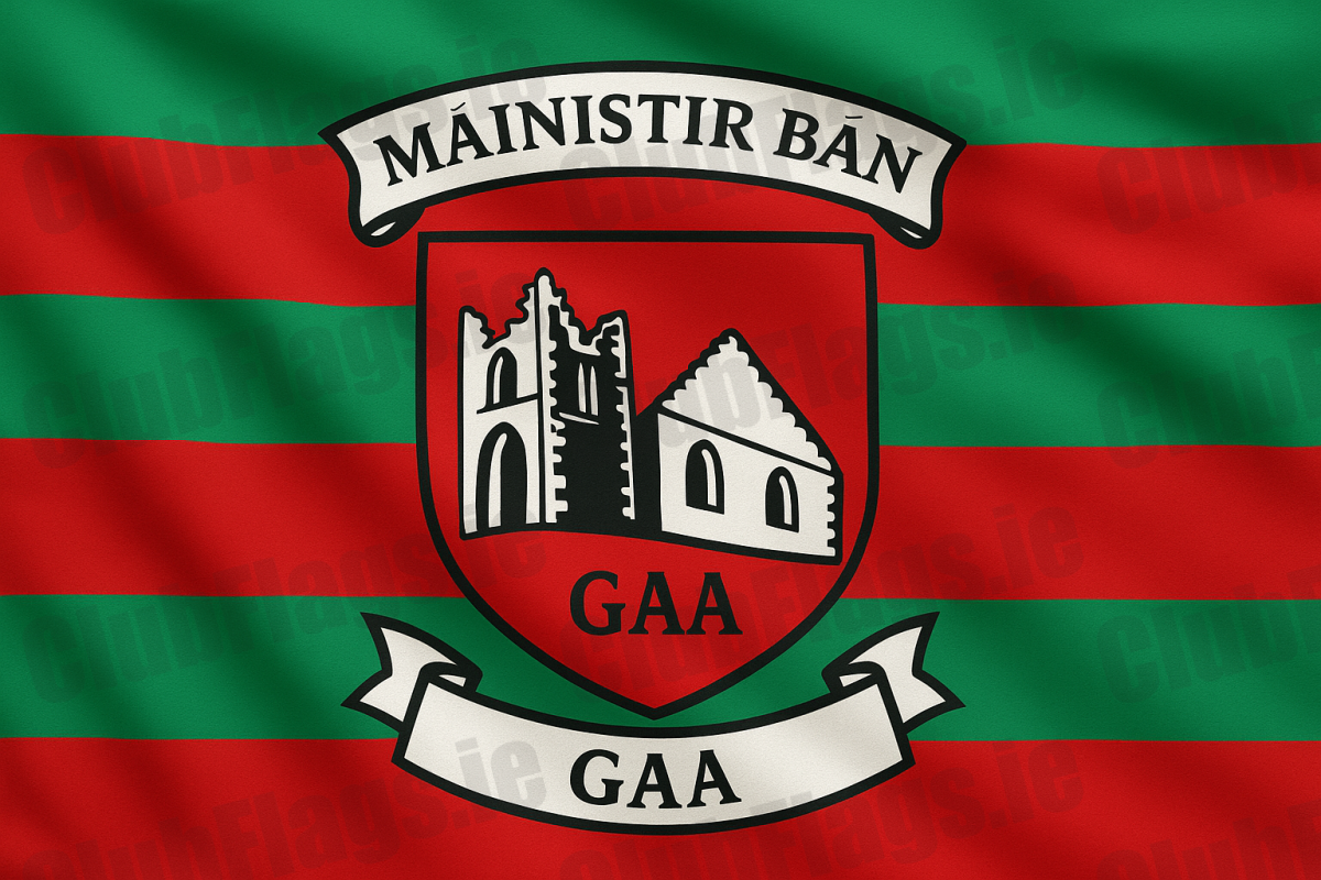 Mainister Ban GAA Club Flag - GAA Clubs