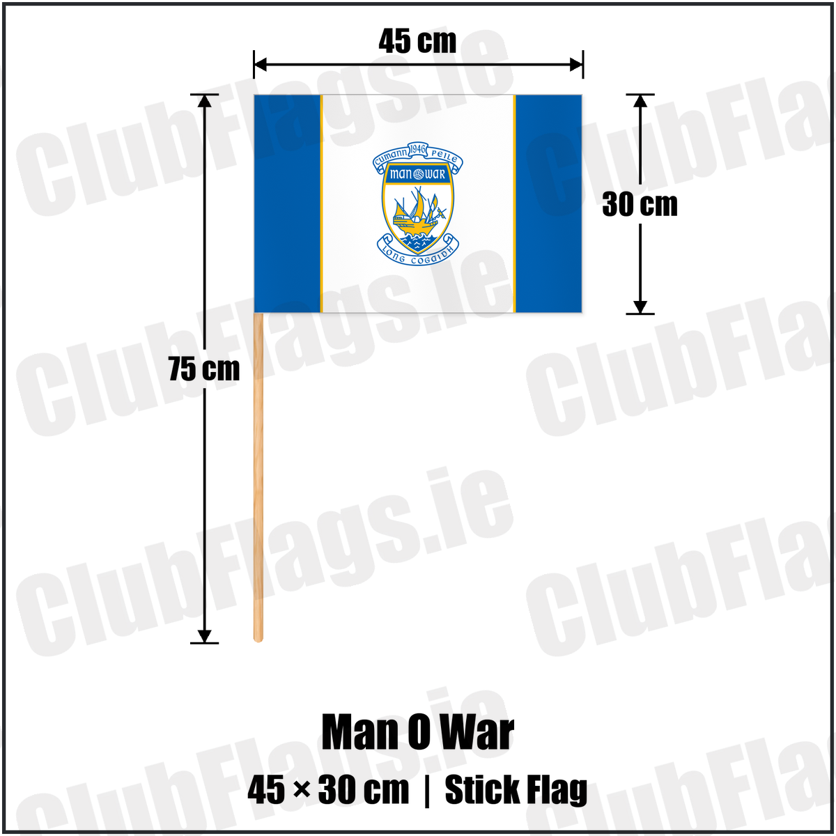 Man O War 30cm x 45cm Stick Flag with the club crest and colours, Dublin GAA - ClubFlags.ie