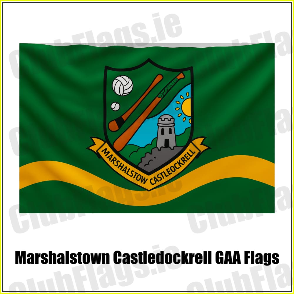 Marshalstown Castledockrell GAA Flags - ClubFlags.ie