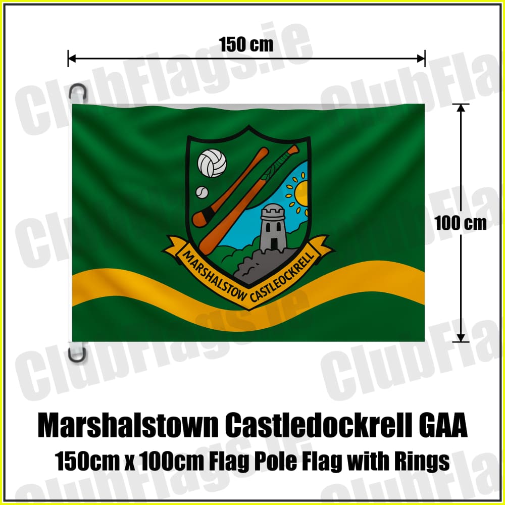 Marshalstown Castledockrell GAA 150cm x 100cm Flag Pole Flag with Rings - ClubFlags.ie
