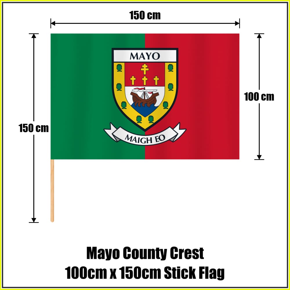 Mayo county crest 100 × 150 cm stick flag in green and red, with a 150 cm wooden stick and dimension arrows.