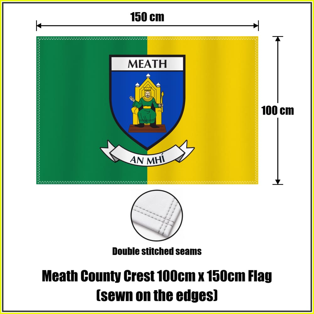 Meath county crest 100 × 150 cm sewn-edge flag in green and yellow, with dimension arrows and a double-stitch seam close-up.