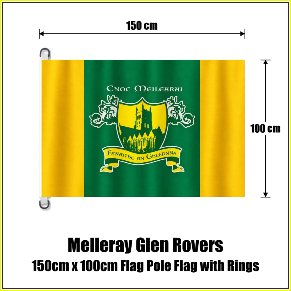 Melleray Glen Rovers 150cm x 100cm Flag Pole Flag with Rings in green and gold with abbey crest and Irish lettering, Waterford GAA - ClubFlags.ie
