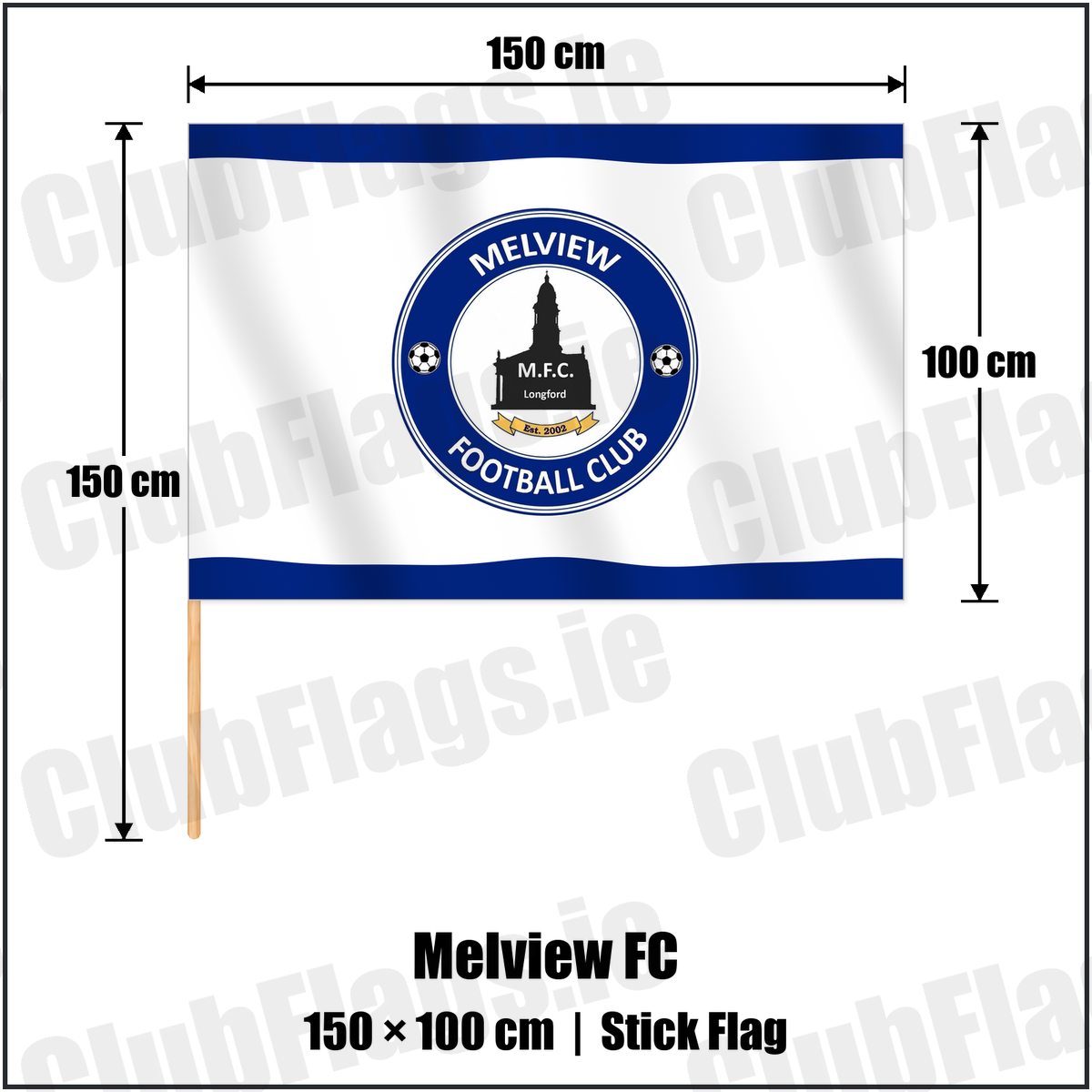 Melview FC 100cm x 150cm Stick Flag with the club crest and colours, Longford Football - ClubFlags.ie
