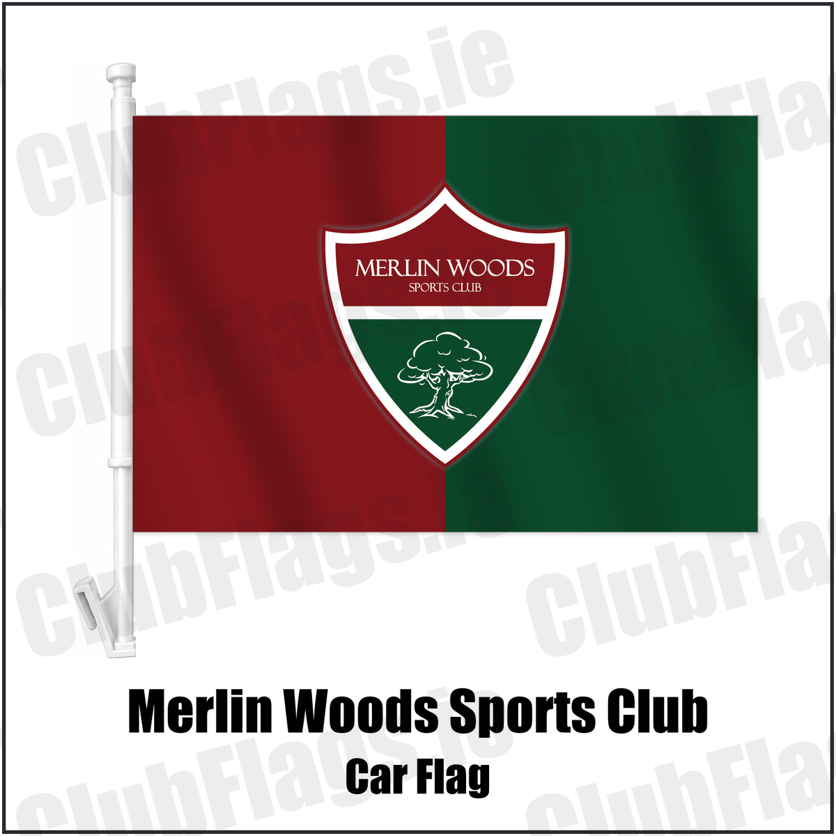 Merlin Woods Sports Club Car Flag with the club crest and colours, Galway Football - ClubFlags.ie