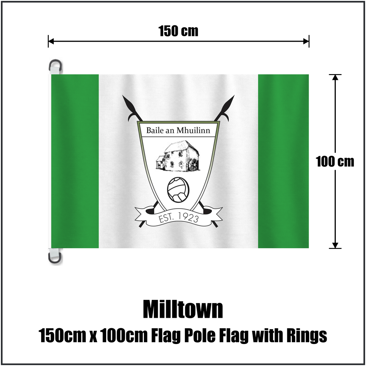 Milltown 150cm x 100cm Flag Pole Flag with Rings, featuring the club crest and green and white colours; County Westmeath GAA. ClubFlags.ie.
