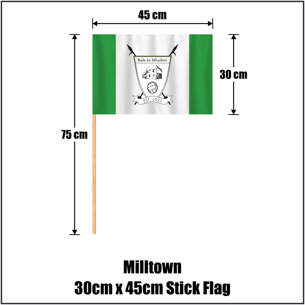 Milltown 30cm x 45cm Stick Flag, featuring the club crest and green and white colours; County Westmeath GAA. ClubFlags.ie.
