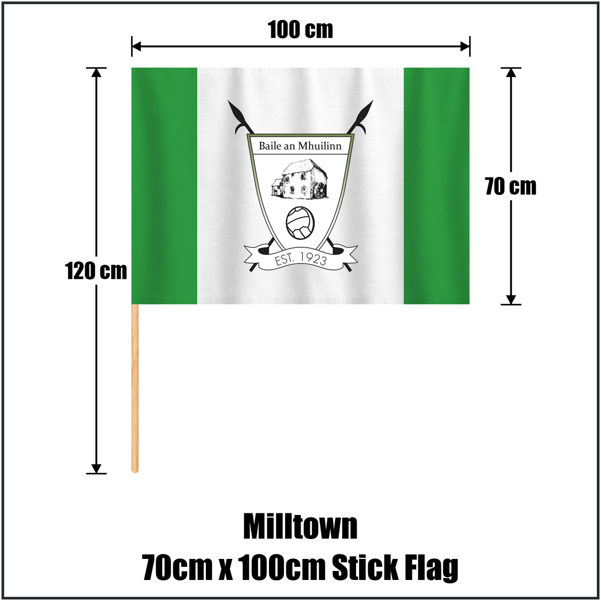 Milltown 70cm x 100cm Stick Flag, featuring the club crest and green and white colours; County Westmeath GAA. ClubFlags.ie.