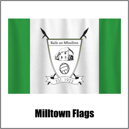 Milltown Flags, featuring the club crest and green and white colours; County Westmeath GAA. ClubFlags.ie.