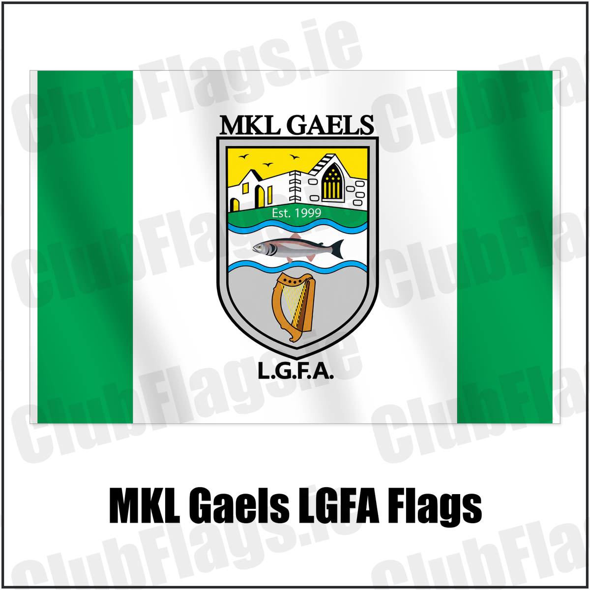 MKL Gaels LGFA Flags with the club crest and colours, Kerry GAA - ClubFlags.ie