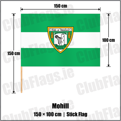 Mohill 100cm x 150cm Stick Flag with the club crest and colours, Leitrim GAA - ClubFlags.ie