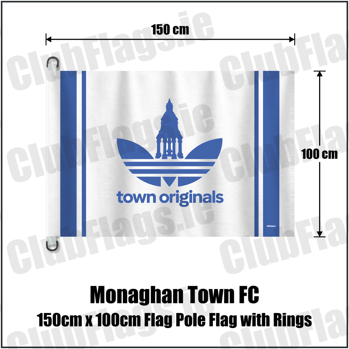 Monaghan Town FC 150cm x 100cm Flag Pole Flag with Rings, featuring the supplied town originals design and blue and white colours; County Monaghan football club flag. ClubFlags.ie.