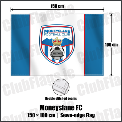 Moneyslane FC 100cm x 150cm Flag (sewn on the edges) with the club crest and colours, Down Football - ClubFlags.ie