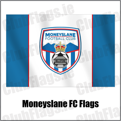 Moneyslane FC Flags with the club crest and colours, Down Football - ClubFlags.ie