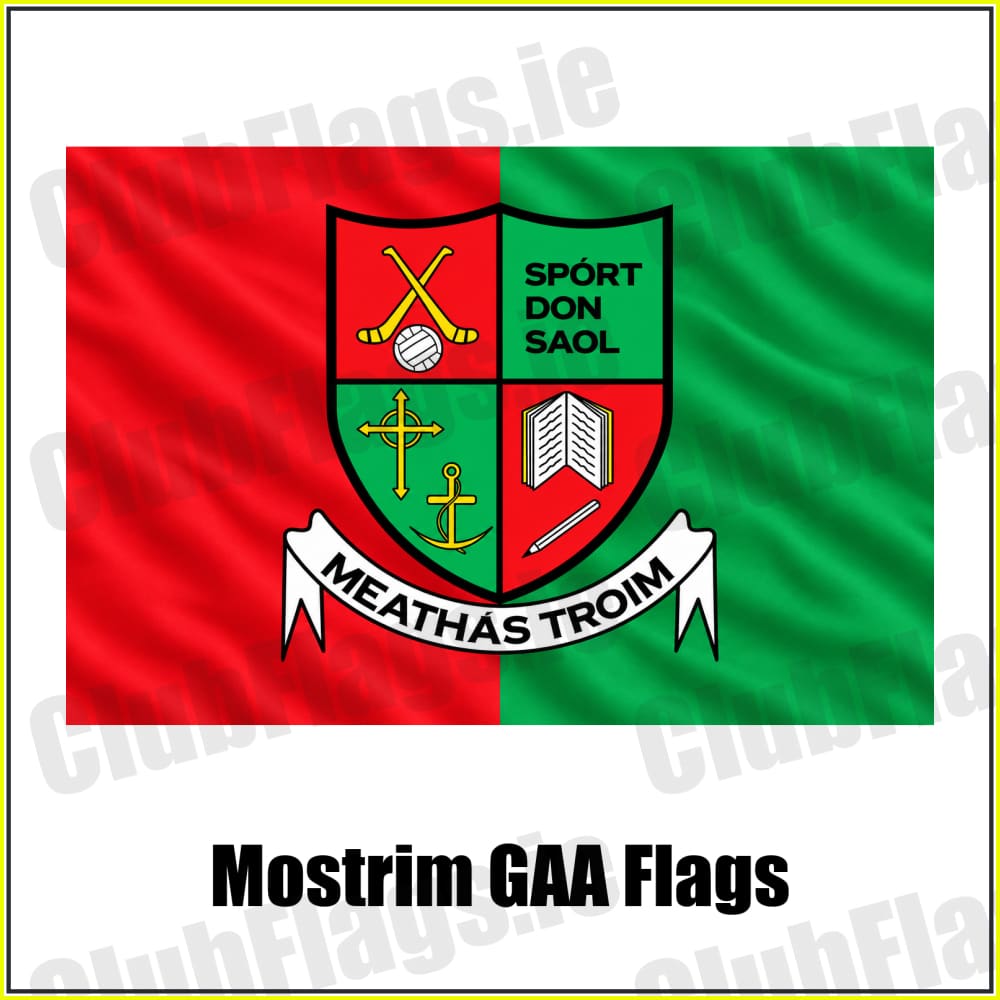 Mostrim GAA Flags - ClubFlags.ie