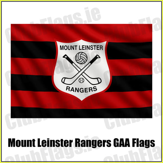 Mount Leinster Rangers GAA Flags - ClubFlags.ie