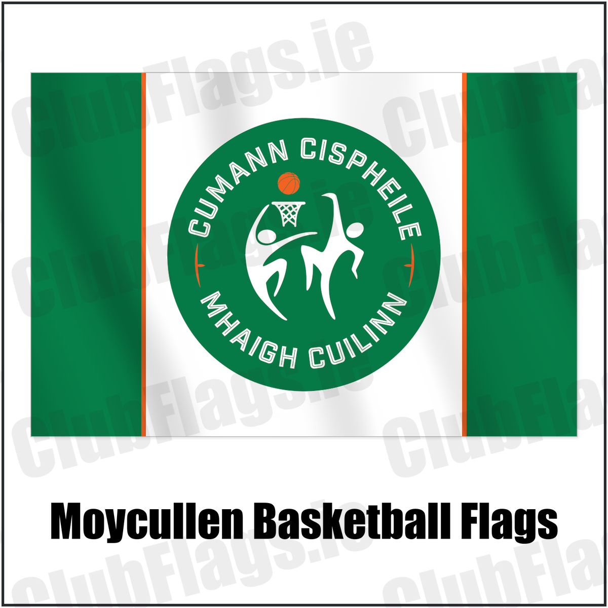 Moycullen Basketball Flags with the verified club crest and colours, Galway Basketball - ClubFlags.ie