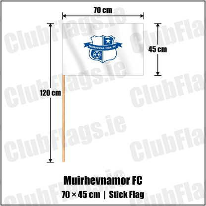 Muirhevnamor FC 45cm x 70cm Stick Flag with the club crest and colours, Louth Football - ClubFlags.ie