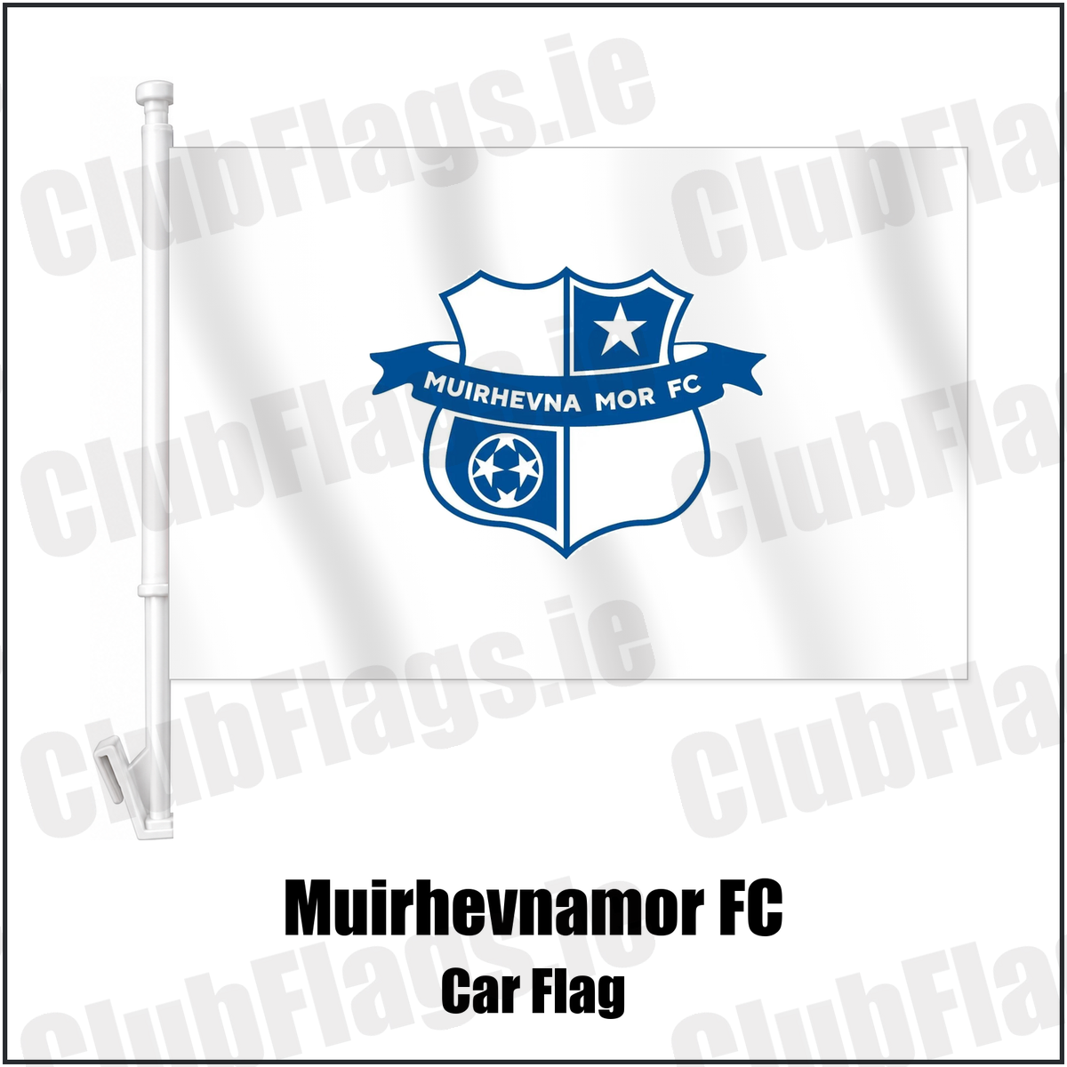 Muirhevnamor FC Car Flag with the club crest and colours, Louth Football - ClubFlags.ie